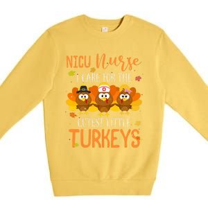 Care For Cutest Turkeys Thanksgiving Nicu Nurse Scrub Tops Premium Crewneck Sweatshirt