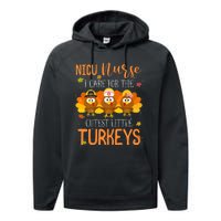 Care For Cutest Turkeys Thanksgiving Nicu Nurse Scrub Tops Performance Fleece Hoodie