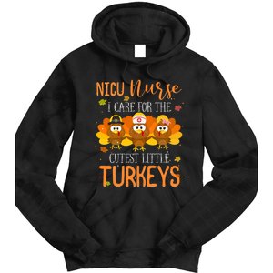 Care For Cutest Turkeys Thanksgiving Nicu Nurse Scrub Tops Tie Dye Hoodie