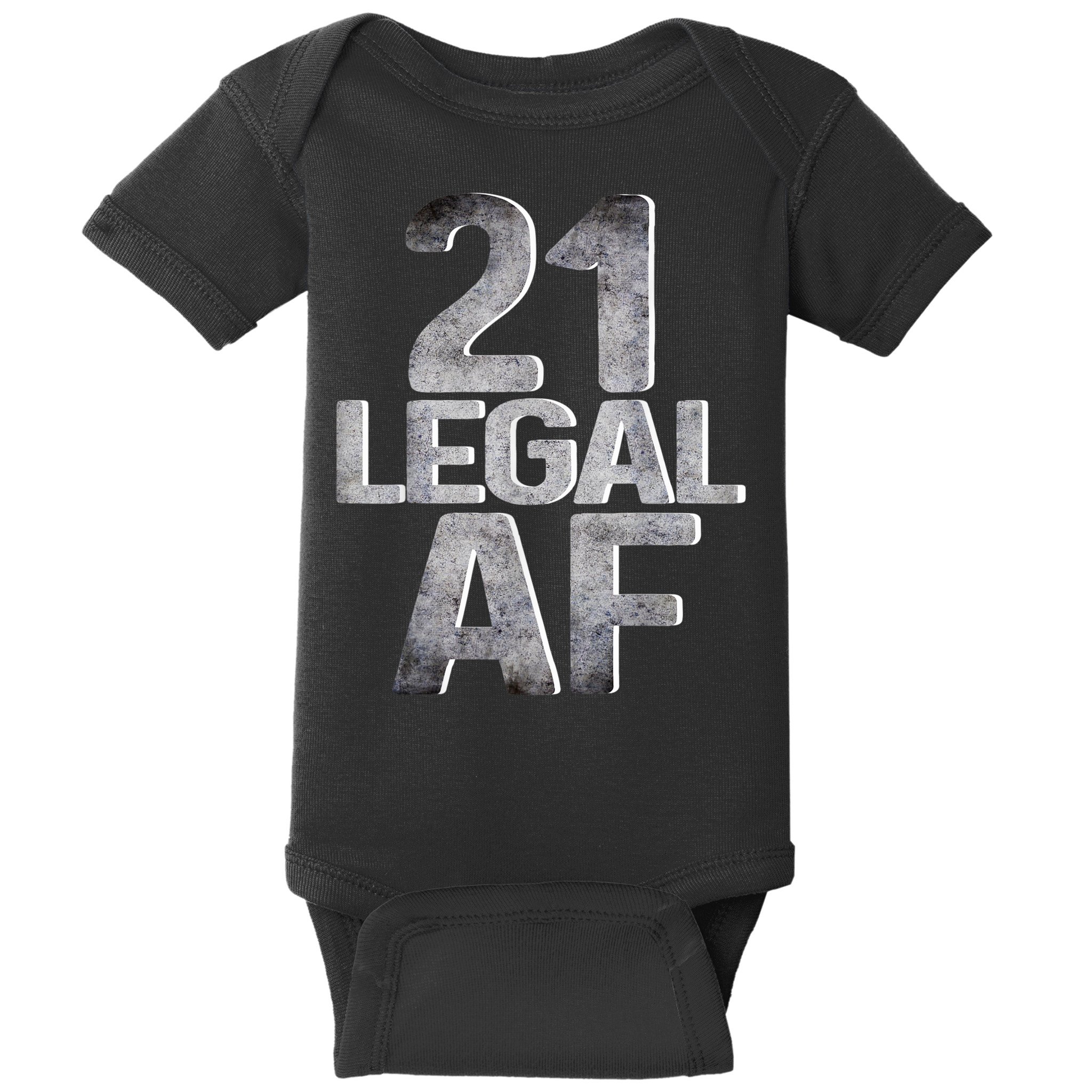 Cute Funny Cool 21st Birthday Gift For Him Her Legal AF 21 Years Old Baby Bodysuit