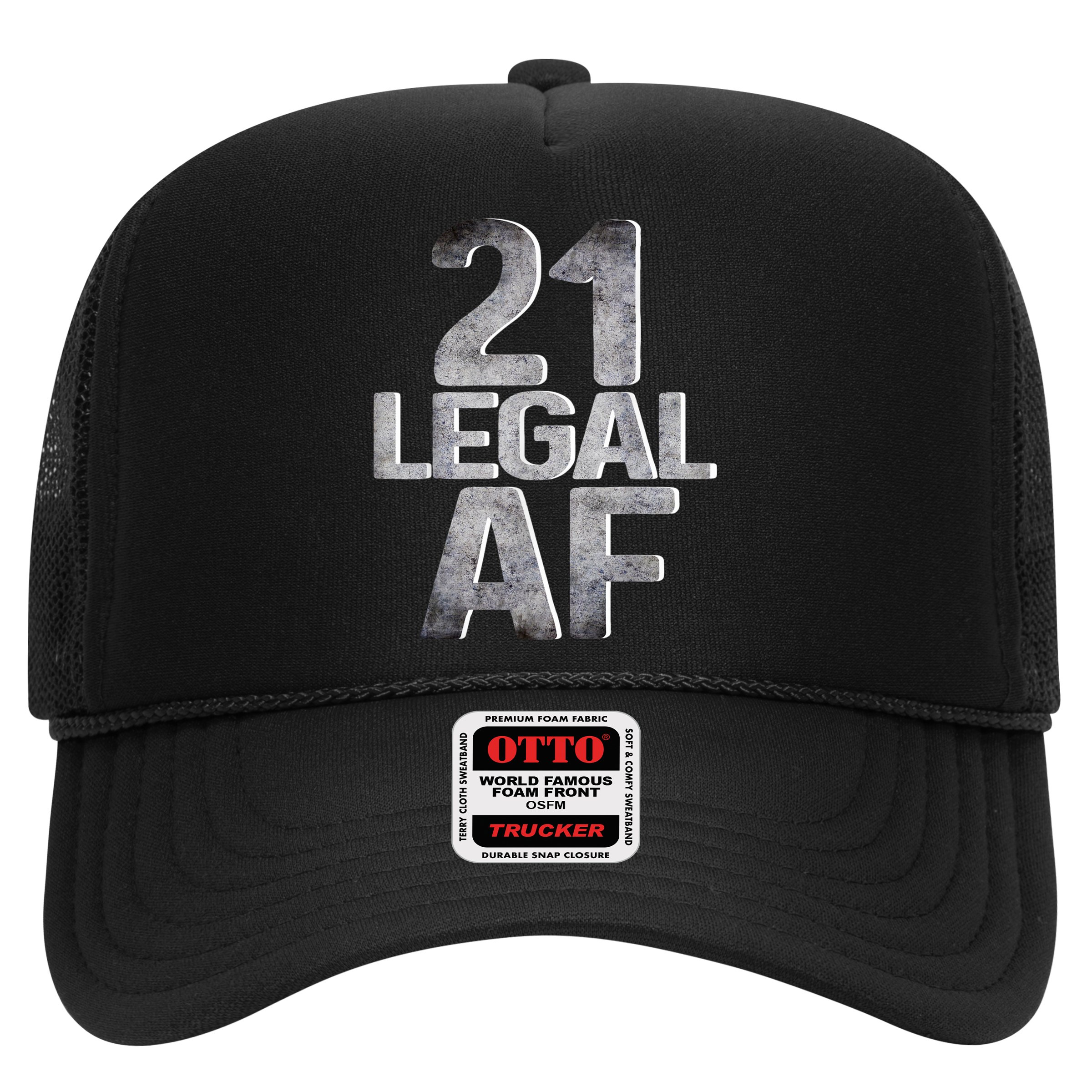 Cute Funny Cool 21st Birthday Gift For Him Her Legal AF 21 Years Old Hat