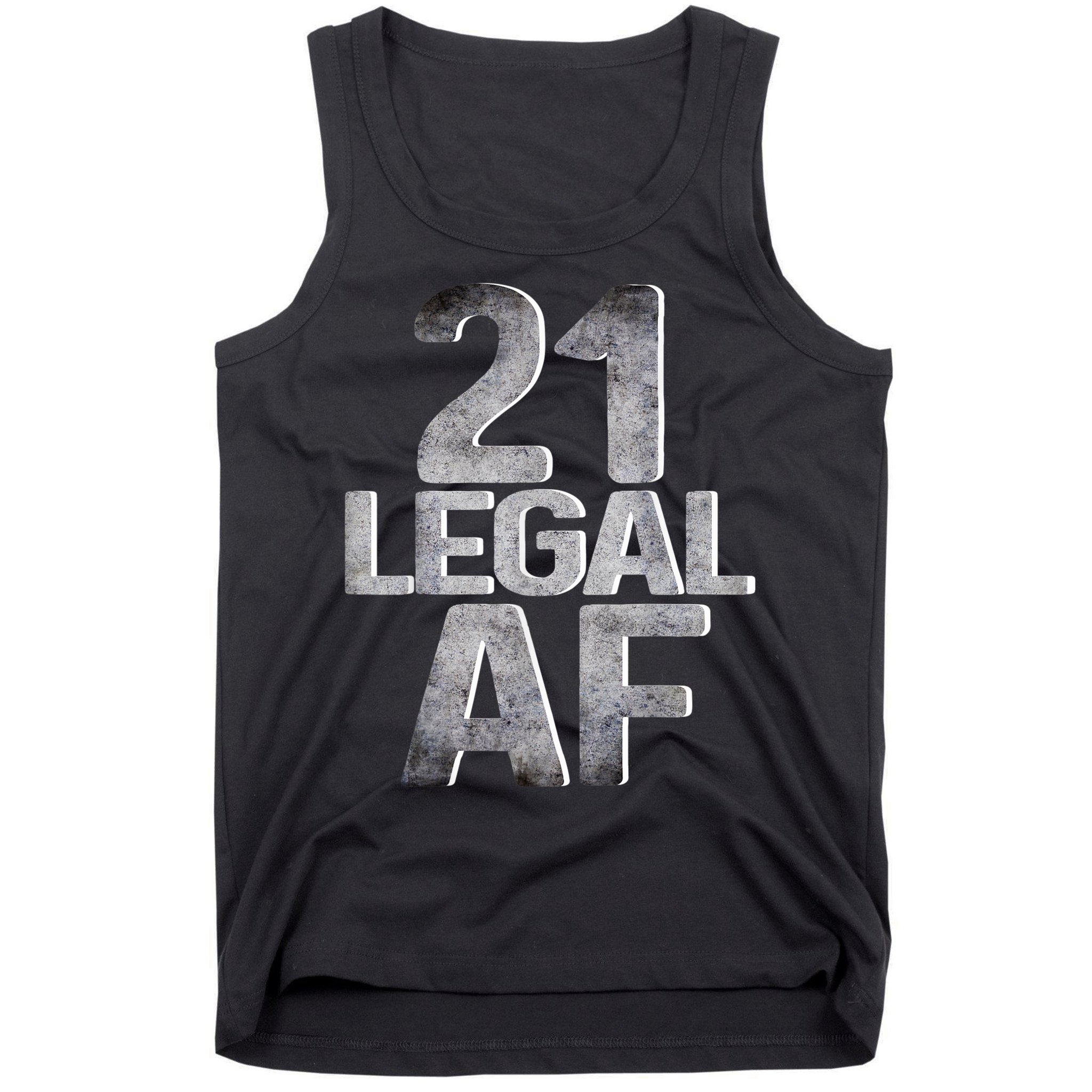 Cute Funny Cool 21st Birthday Gift For Him Her Legal AF 21 Years Old Tank Top