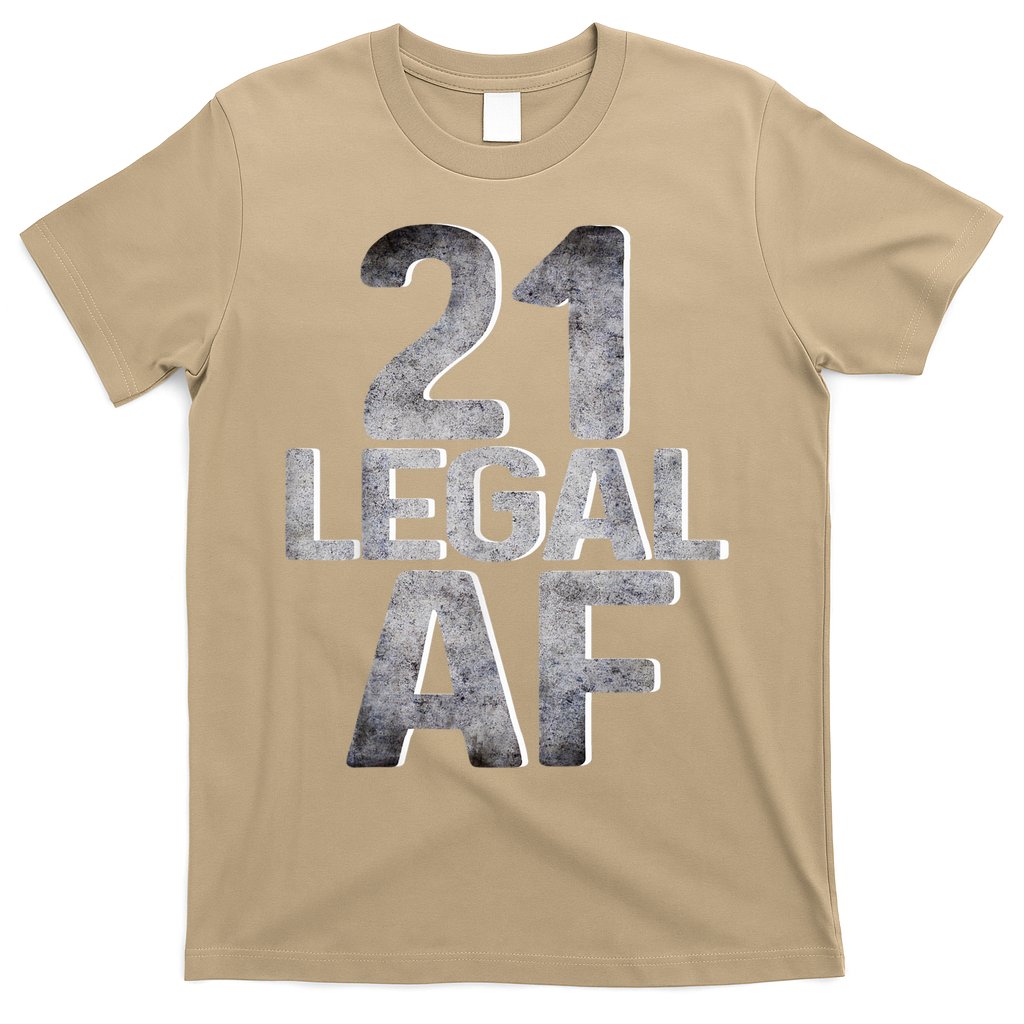 Cute Funny Cool 21st Birthday Gift For Him Her Legal AF 21 Years Old T-Shirt