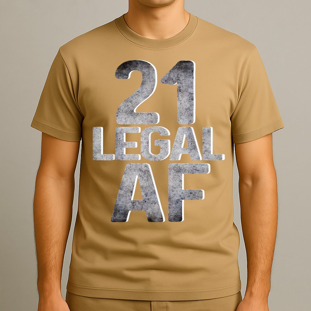 Cute Funny Cool 21st Birthday Gift For Him Her Legal AF 21 Years Old T-Shirt
