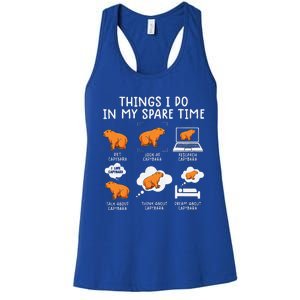 Capybaras Funny Capibara Rodent Things I Do In My Spare Time Women's Racerback Tank