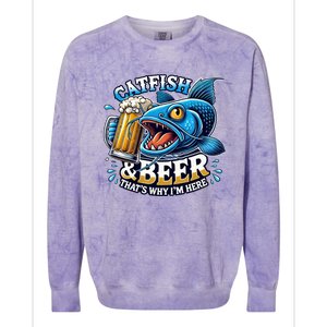 Catfish Fishing Catfish And Beer ThatS Why IM Here Funny Gift Colorblast Crewneck Sweatshirt