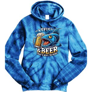 Catfish Fishing Catfish And Beer ThatS Why IM Here Funny Gift Tie Dye Hoodie