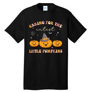 Caring For Cutest Little Pumpkins Pediatric Nurse Halloween Tall T-Shirt