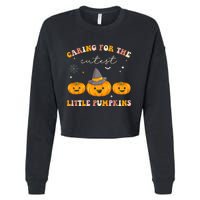 Caring For Cutest Little Pumpkins Pediatric Nurse Halloween Cropped Pullover Crew