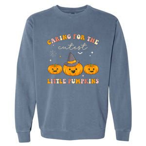 Caring For Cutest Little Pumpkins Pediatric Nurse Halloween Garment-Dyed Sweatshirt