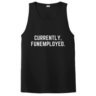 Currently Funemployed Canned Someone Who Lost Their Job PosiCharge Competitor Tank