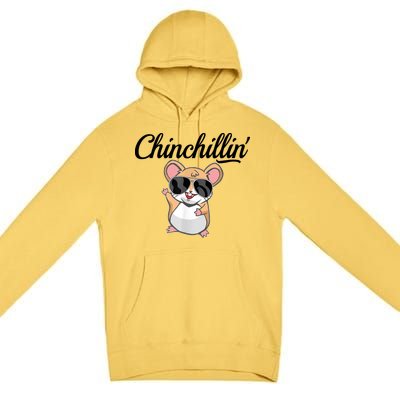 Chinchillin Funny Chinchilla Lovers Premium Pullover Hoodie