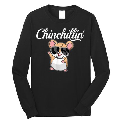 Chinchillin Funny Chinchilla Lovers Long Sleeve Shirt
