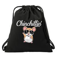 Chinchillin Funny Chinchilla Lovers Drawstring Bag