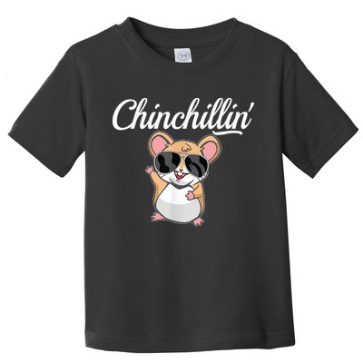 Chinchillin Funny Chinchilla Lovers Toddler T-Shirt