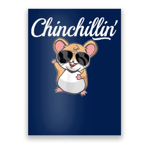 Chinchillin Funny Chinchilla Lovers Poster