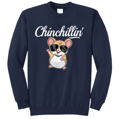 Chinchillin Funny Chinchilla Lovers Tall Sweatshirt