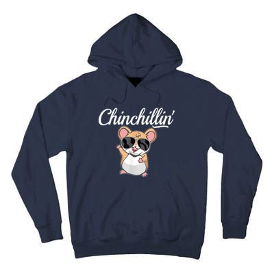 Chinchillin Funny Chinchilla Lovers Tall Hoodie