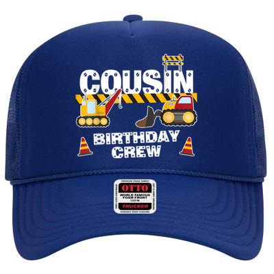 Cute Funny Cousin Birthday Crew For Construction Birthday Party High Crown Mesh Back Trucker Hat