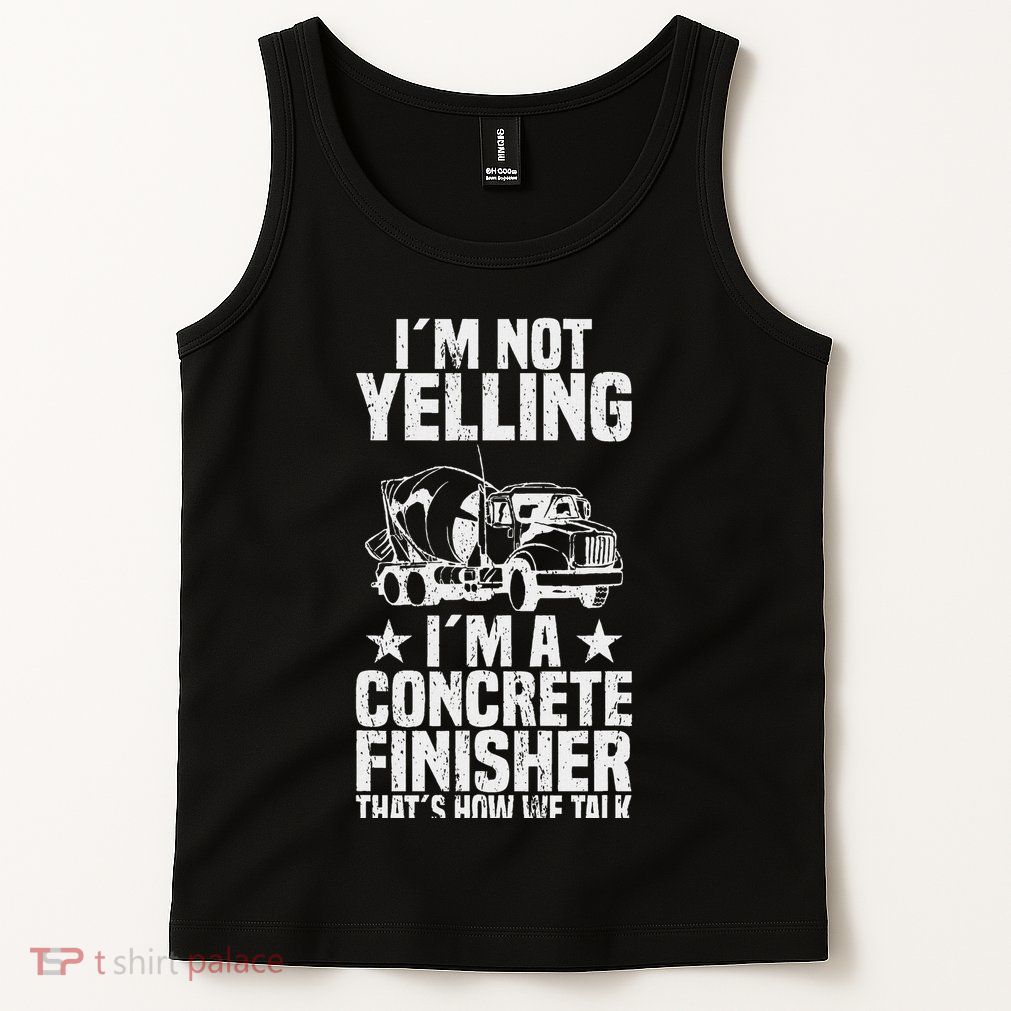 Concrete Finisher Construction Worker Laborer Cement Tank Top