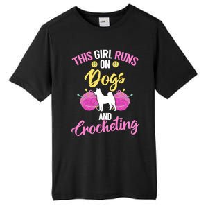 Crocheter Funny Crochet Runs On Dogs And Crocheting Gift Tall Fusion ChromaSoft Performance T-Shirt