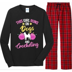 Crocheter Funny Crochet Runs On Dogs And Crocheting Gift Long Sleeve Pajama Set