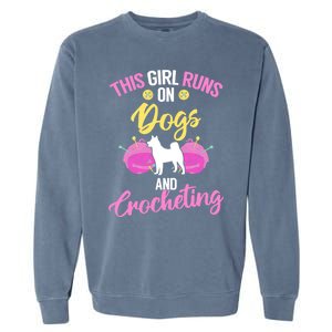 Crocheter Funny Crochet Runs On Dogs And Crocheting Gift Garment-Dyed Sweatshirt