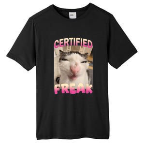 Certified Freak Cat Meme Offensive Memes Funny Cat Love Tall Fusion ChromaSoft Performance T-Shirt