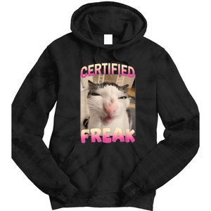 Certified Freak Cat Meme Offensive Memes Funny Cat Love Tie Dye Hoodie