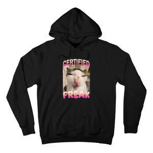 Certified Freak Cat Meme Offensive Memes Funny Cat Love Tall Hoodie