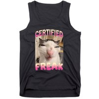 Certified Freak Cat Meme Offensive Memes Funny Cat Love Tank Top