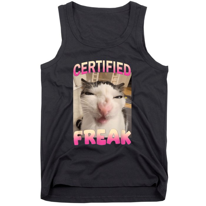 Certified Freak Cat Meme Offensive Memes Funny Cat Love Tank Top