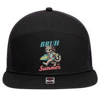 Cool Funny Cat In Shades Bruh Its Summer Surfboard Vacation 7 Panel Mesh Trucker Snapback Hat