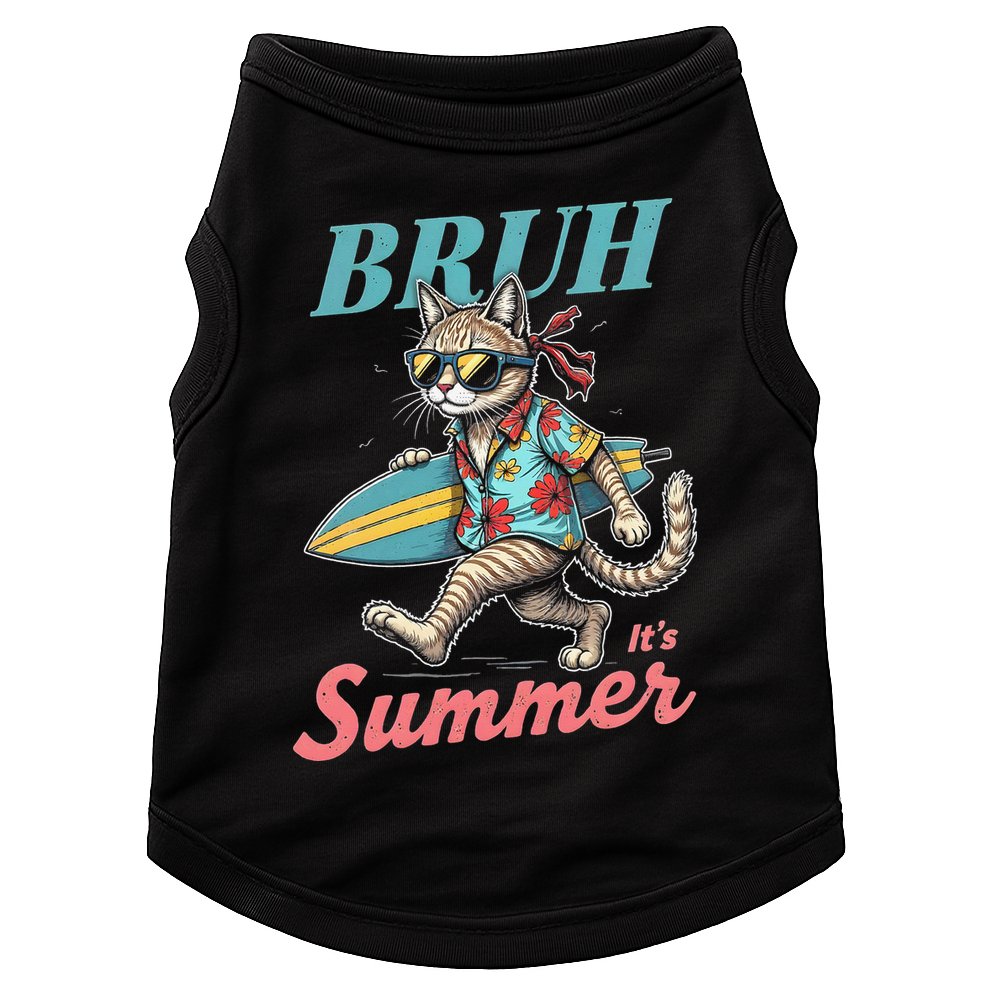 Cool Funny Cat In Shades Bruh Its Summer Surfboard Vacation Doggie Tank