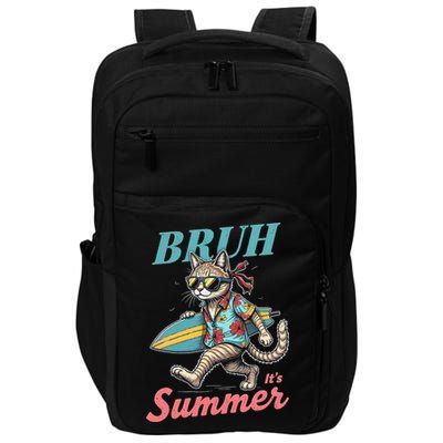 Cool Funny Cat In Shades Bruh Its Summer Surfboard Vacation Impact Tech Backpack