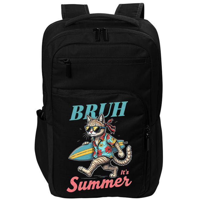 Cool Funny Cat In Shades Bruh Its Summer Surfboard Vacation Impact Tech Backpack