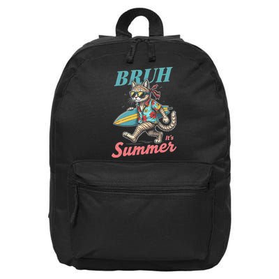 Cool Funny Cat In Shades Bruh Its Summer Surfboard Vacation 16 in Basic Backpack