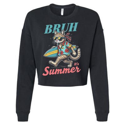 Cool Funny Cat In Shades Bruh Its Summer Surfboard Vacation Cropped Pullover Crew