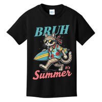 Cool Funny Cat In Shades Bruh Its Summer Surfboard Vacation Kids T-Shirt