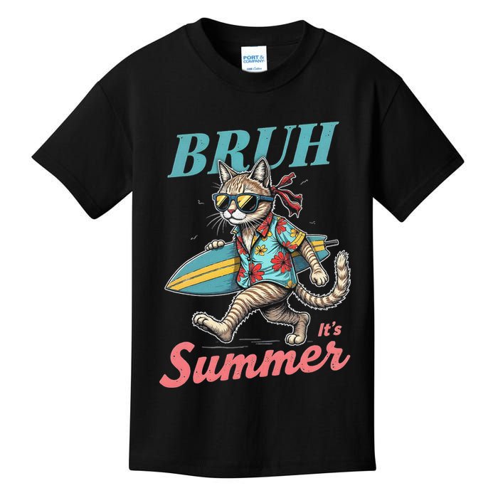 Cool Funny Cat In Shades Bruh Its Summer Surfboard Vacation Kids T-Shirt
