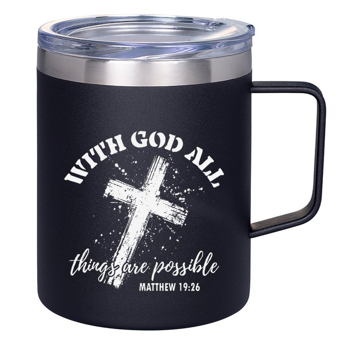 Christian Faith Cross Jesus With God All Things Are Possible 12oz Stainless Steel Coffee Mug