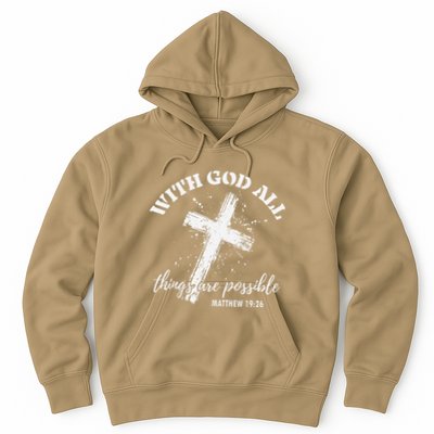 Christian Faith Cross Jesus With God All Things Are Possible Hoodie