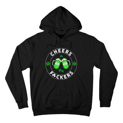 Cheers F ckers St Patricks Day Beer Drinking Mugs Irish Hoodie