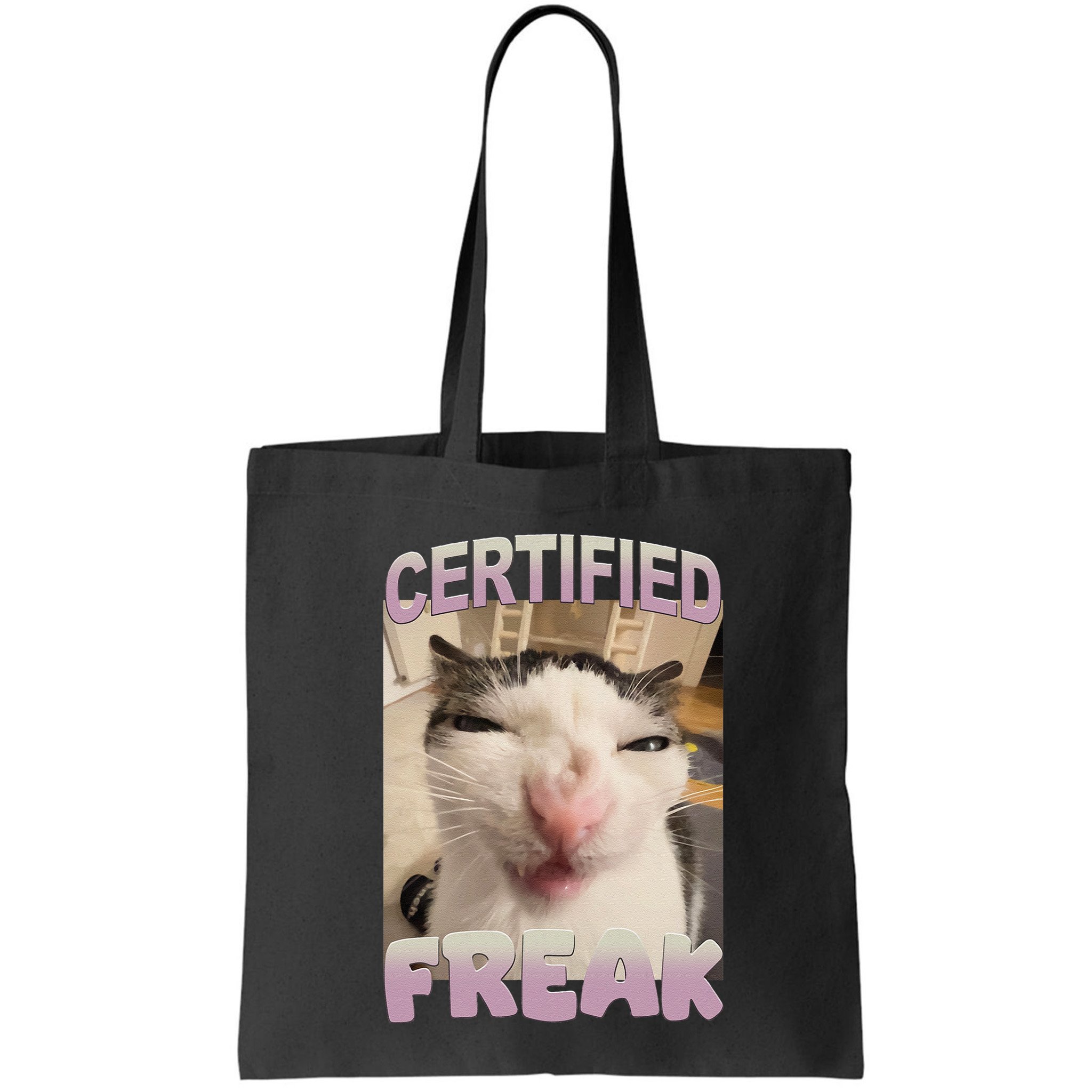 Certified Freak Cat Meme Funny Pet Humor Bag