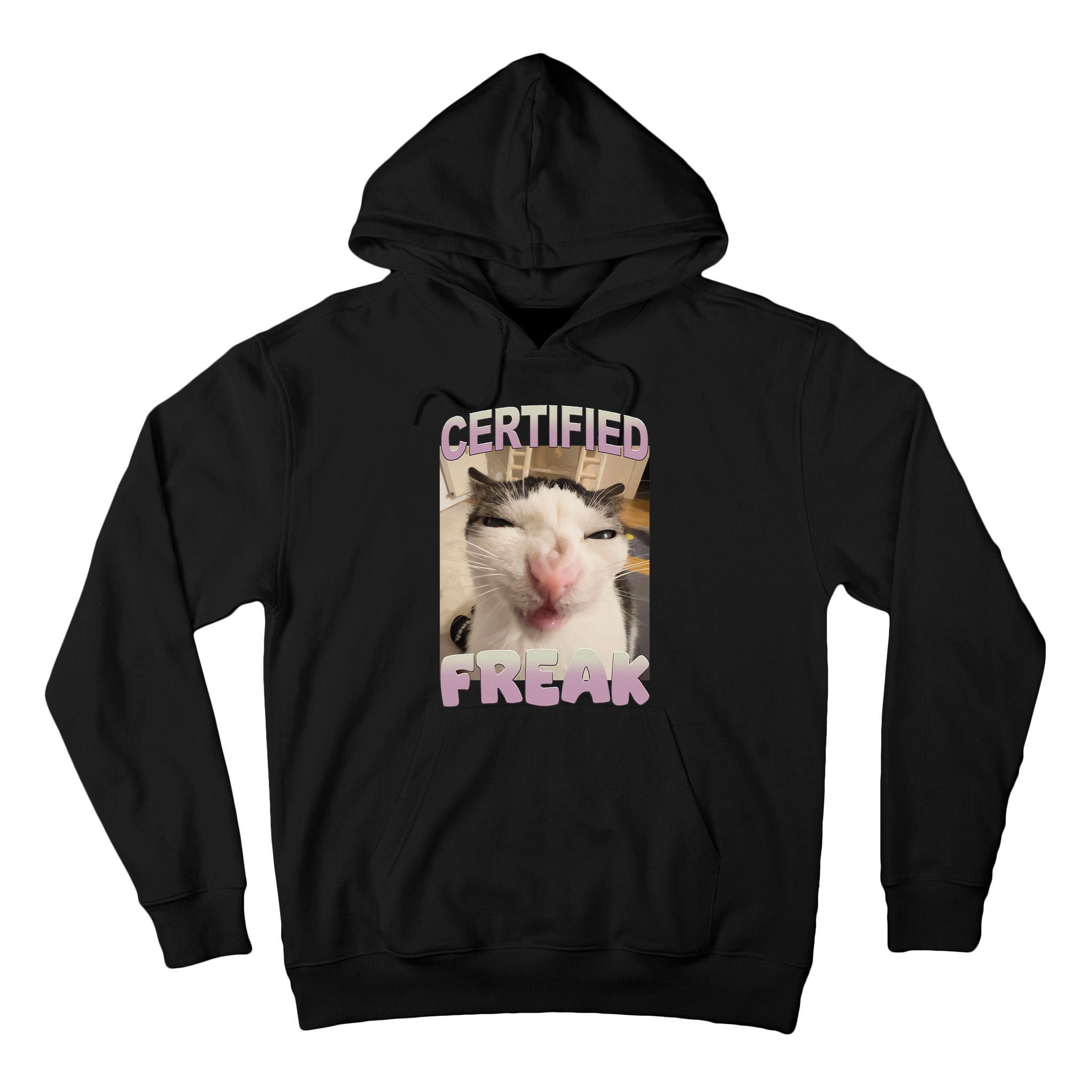 Certified Freak Cat Meme Funny Pet Humor Tall Hoodie