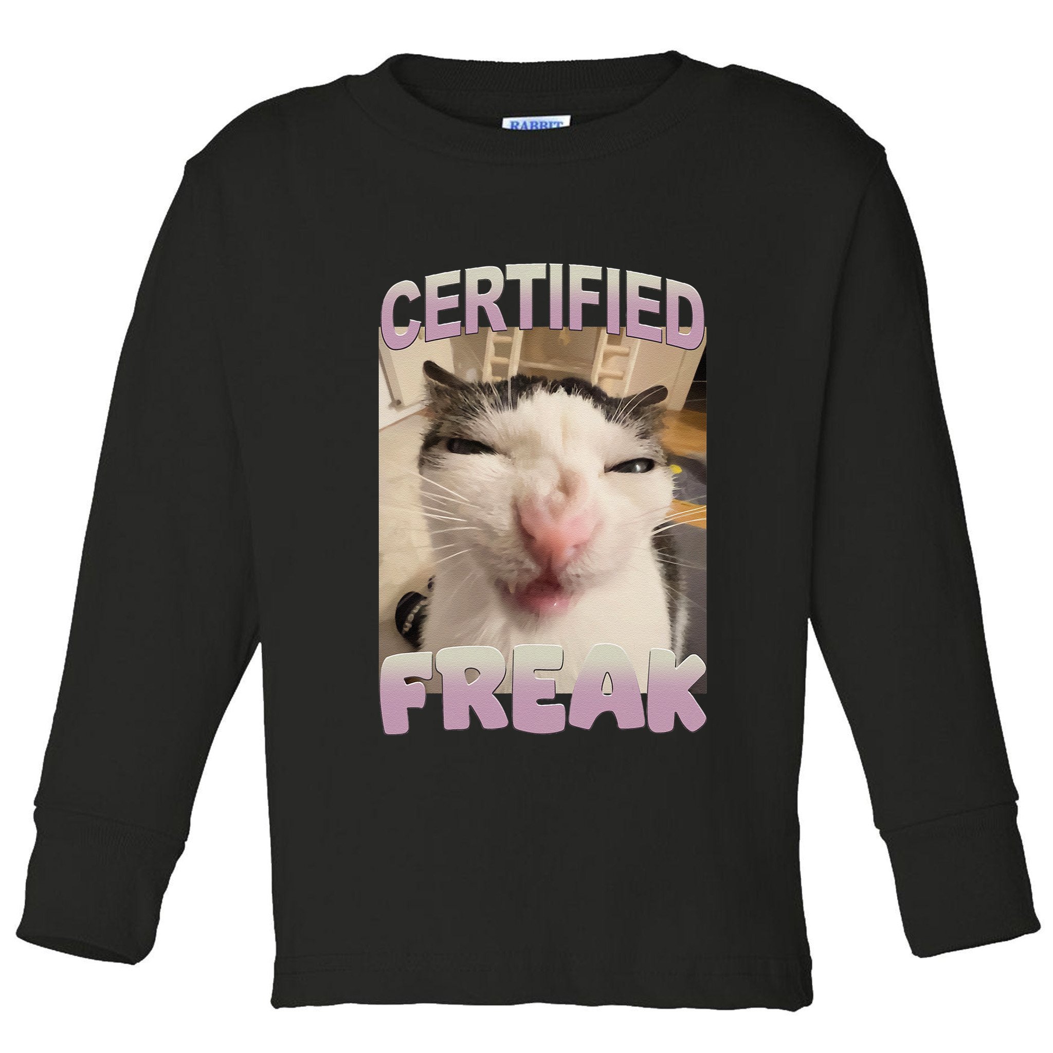 Certified Freak Cat Meme Funny Pet Humor Toddler Long Sleeve Shirt