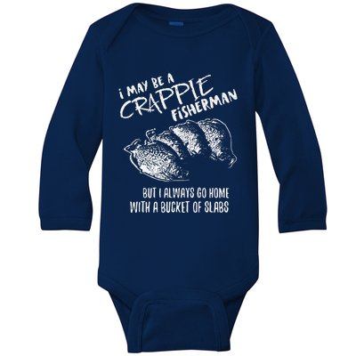 Crappie Fishing Catching Slabs Funny Fisherman Baby Long Sleeve Bodysuit