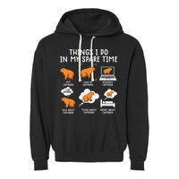 Capybaras Funny Capibara Rodent Things I Do In My Spare Time  Garment-Dyed Fleece Hoodie