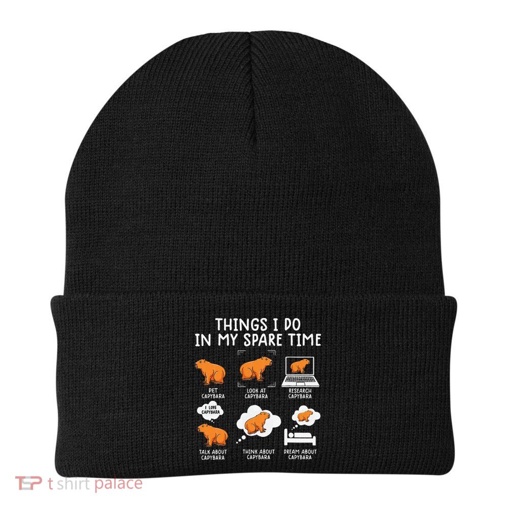 Capybaras Funny Capibara Rodent Things I Do In My Spare Time  Beanie