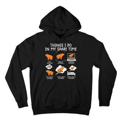 Capybaras Funny Capibara Rodent Things I Do In My Spare Time  Tall Hoodie